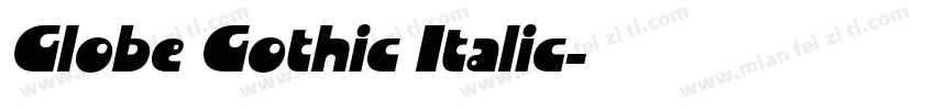 Globe Gothic Italic字体转换
